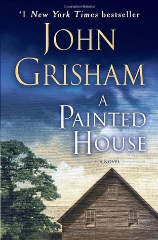 John Grisham: A Painted House